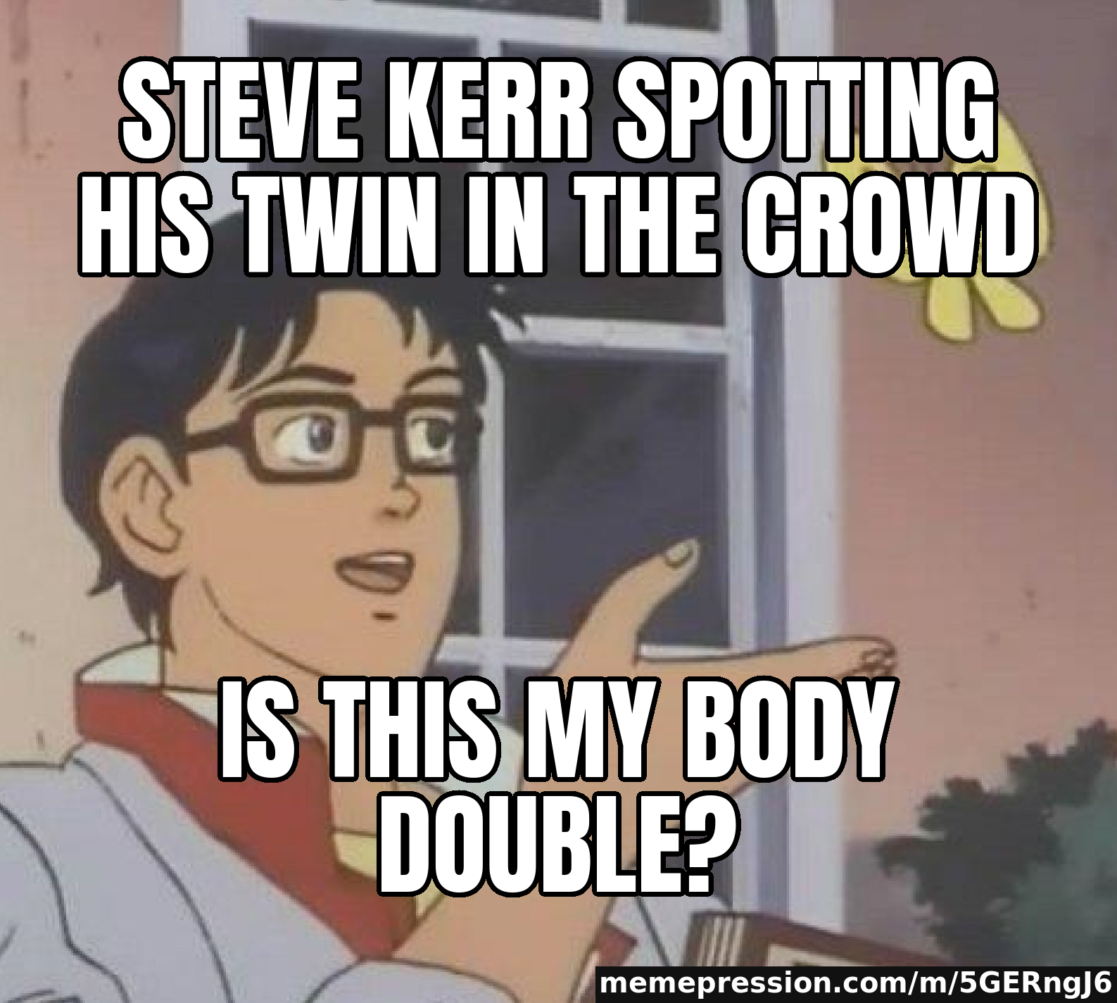Steve Kerr spotting his twin in the crowd / Is this my body double?