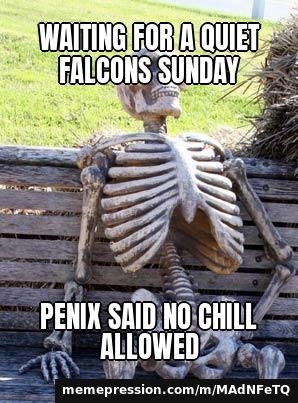 Waiting for a quiet Falcons Sunday / Penix said no chill allowed