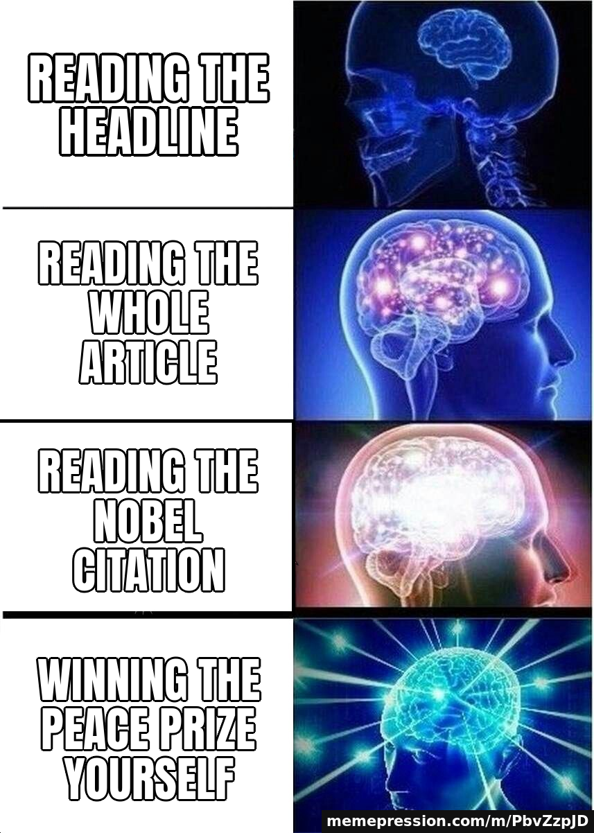 Reading the headline / Reading the whole article / Reading the Nobel citation / Winning the Peace Prize yourself