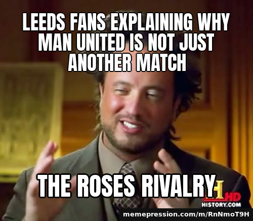 Leeds fans explaining why Man United is not just another match / The Roses rivalry