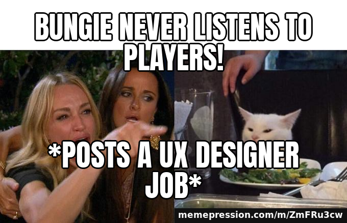 Destiny fans cheer as Bungie posts a UX designer job: "Guardians, we did this" — Woman Yelling at a Cat meme: Bungie never listens to players! / *posts a UX designer job*