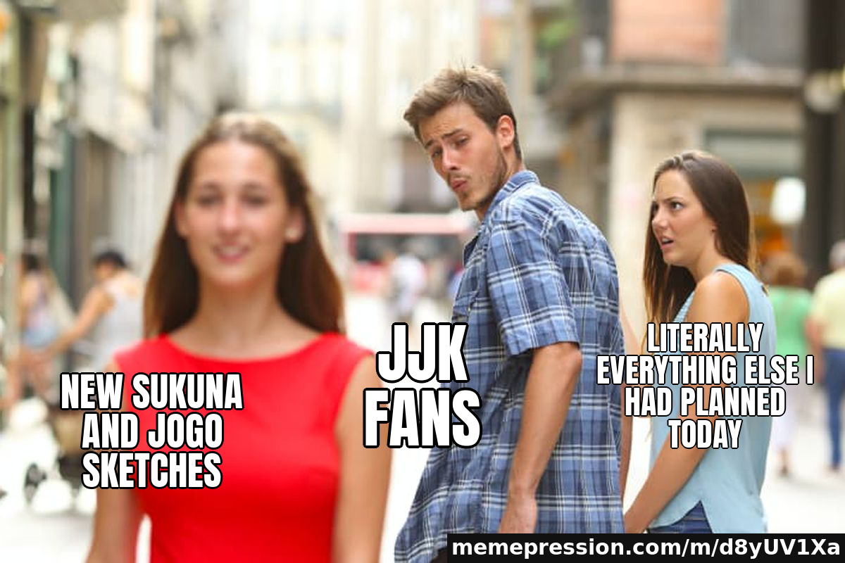 New Sukuna and Jogo sketches / JJK fans / Literally everything else I had planned today