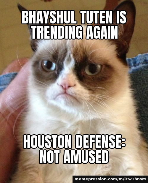 Bhayshul Tuten is trending again / Houston defense: not amused