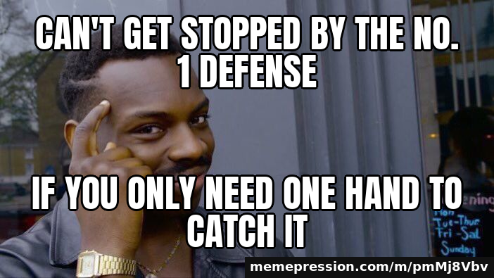 Can't get stopped by the No. 1 defense — if you only need one hand to catch it