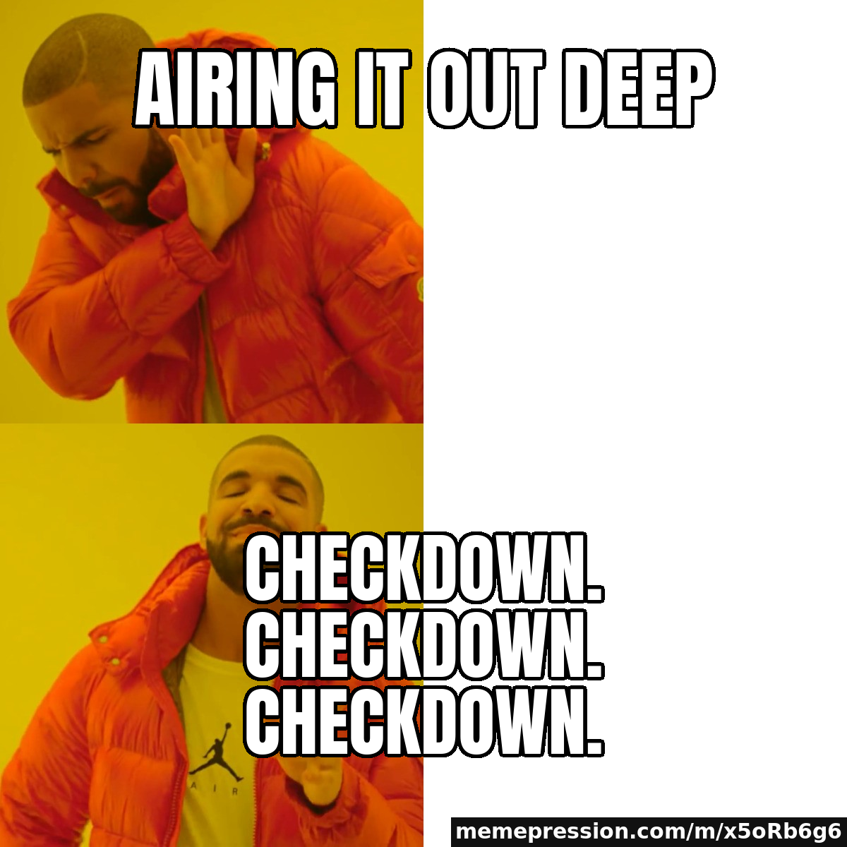 Airing it out deep / Checkdown. Checkdown. Checkdown.