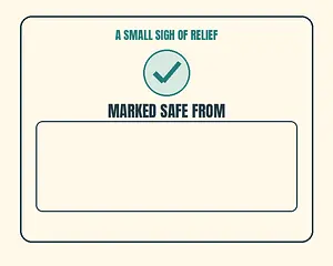 Marked Safe From meme template