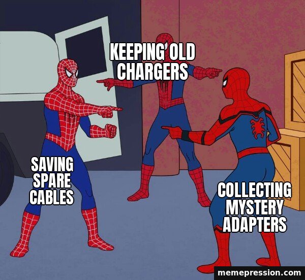 Spider-Man Triple meme: Saving spare cables / Keeping old chargers / Collecting mystery adapters