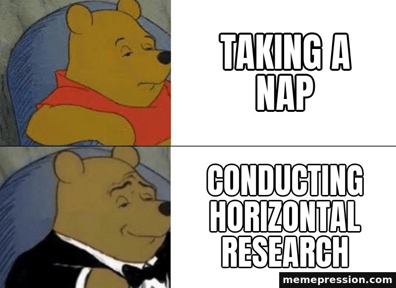 Tuxedo Winnie The Pooh meme: Taking a nap / Conducting horizontal research